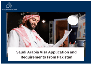 Saudi Arabia Visa Application And Requirements From Pakistan