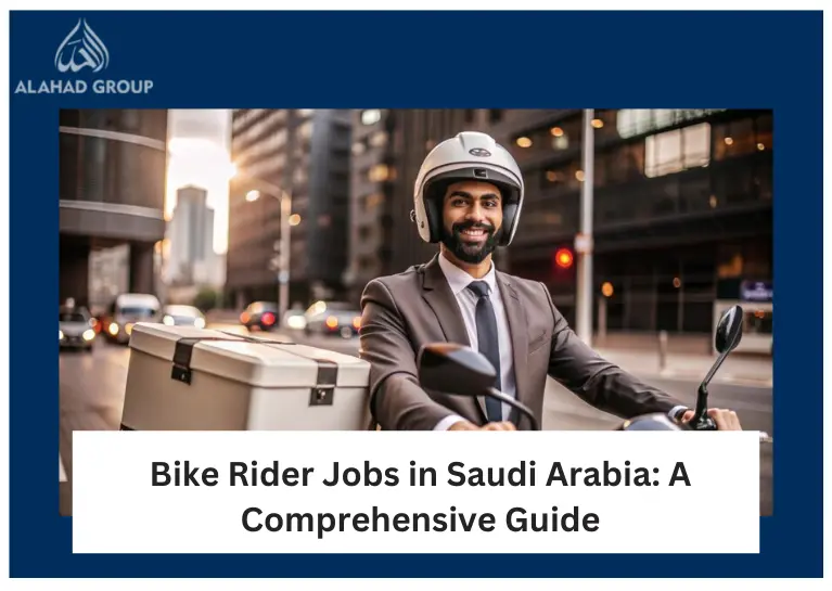 Bike Rider Jobs in Saudi Arabia: A Comprehensive Guide