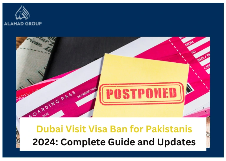 Dubai Visit Visa Ban for Pakistanis 2024: Complete Guide